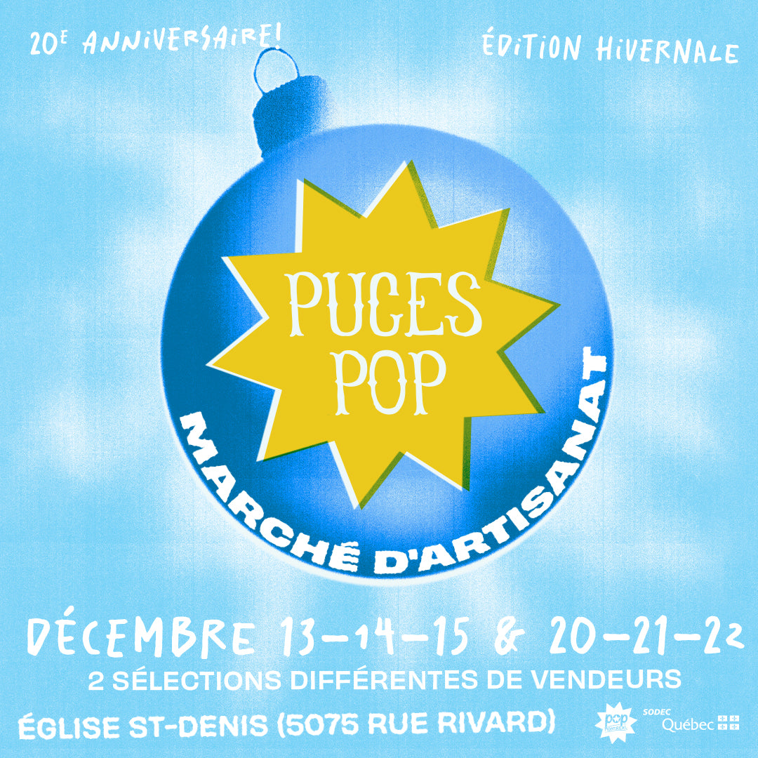 Puces Pop Winter Edition 2024 - December 20-21-22