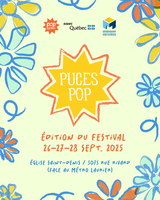 Puces Pop - September 26-27-28 (MONTRÉAL)