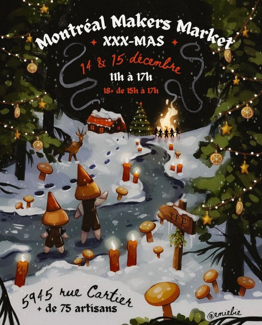 Montreal Makers Market XXX-MAS - December 14-15, 2024