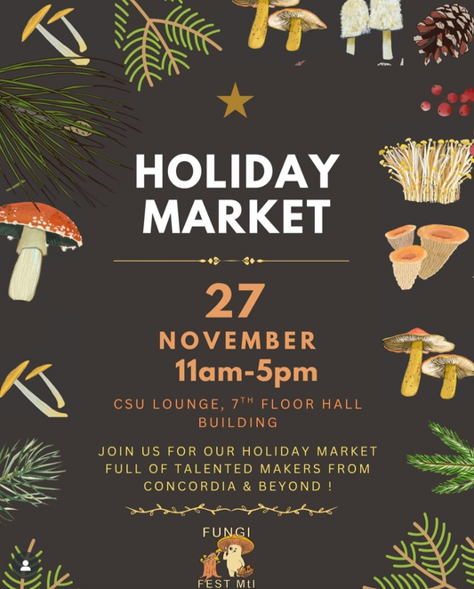 Fungi Fest Holiday Market - November 27 (MONTREAL)